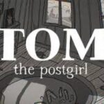 Tom the Postgirl – Briefe aus dem Abgrund